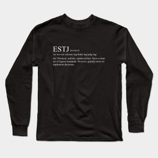 ESTJ Personality (Dictionary Style) Dark Long Sleeve T-Shirt